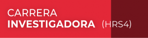 Carrera Investigadora (HRS4)