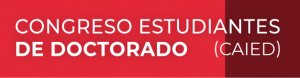 Congreso de Estudiantes de Doctorado (CAIED)