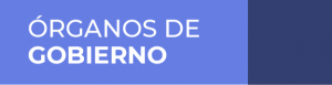 Órganos de Gobierno